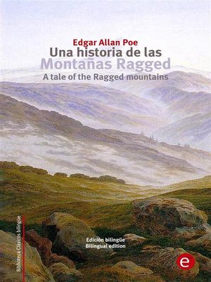 cover image of Una historia de las montañas Ragged/A tale of the Ragged mountains